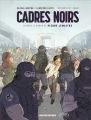 Couverture Cadres noirs (BD), tome 1 : Avant Editions Rue de Sèvres 2022