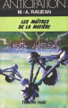 Couverture Jé Mox, tome 14 : Les Maîtres de la matière Editions Fleuve (Noir - Anticipation) 1979
