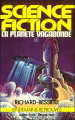 Couverture Les Conquérants de l'Univers, tome 4 : Planète vagabonde / La planète vagabonde Editions Fleuve (Noir - Super Luxe) 1977