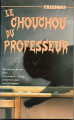 Couverture Le chouchou du professeur Editions Héritage (Frissons) 1991