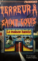 Couverture Terreur à Saint-Louis Editions Héritage (Frissons) 1995