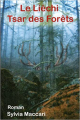 Couverture Le Liéchi, Tsar des forêts Editions Autoédité 2022