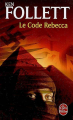 Couverture Le code Rebecca Editions Le Livre de Poche (Thriller) 2008