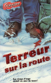 Couverture Terreur sur la route Editions Héritage (Frissons) 1998