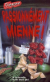 Couverture Passionnément mienne ! Editions Héritage (Frissons) 1997