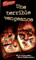 Couverture Une terrible vengeance Editions Héritage (Frissons) 1999