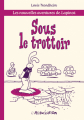 Couverture Les nouvelles aventures de Lapinot, tome 5.1 : Sous le trottoir Editions L'Association (Patte de mouche) 2022