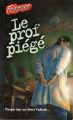 Couverture Le prof piégé Editions Héritage (Frissons) 1996