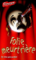 Couverture Folie meurtrière Editions Héritage (Frissons) 1998