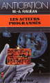 Couverture Les Acteurs programmés Editions Fleuve (Noir - Anticipation) 1985