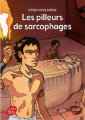Couverture Les pilleurs de sarcophages Editions Le Livre de Poche (Jeunesse) 2012