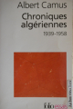 Couverture Chroniques algériennes 1939-1958 Editions Folio  (Essais) 2017