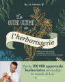 Couverture Le guide ultime de l'herboristerie Editions Albin Michel 2022