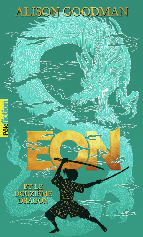 Couverture Eon, tome 1 : Eon et le Douzième Dragon