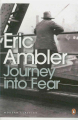 Couverture Journey into Fear Editions Penguin books (Modern Classics) 2009
