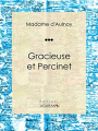 Couverture Gracieuse et Percinet Editions Ligaran 2015