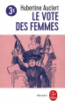Couverture Le vote des femmes Editions Le Livre de Poche (Libretti) 2022