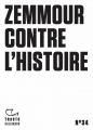 Couverture Zemmour contre l'histoire  Editions Gallimard  (Tracts) 2022