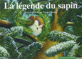 Couverture La légende du sapin Editions Callicéphale 2014