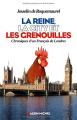 Couverture La reine, la City et les grenouilles : chroniques d'un Français de Londres Editions Albin Michel 2014