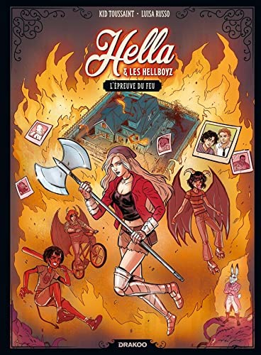 Couverture Hella & les Hellboyz, tome 2 : L'épreuve du feu