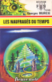 Couverture Les Naufragés du temps Editions Fleuve (Noir - Anticipation) 1975