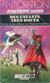 Couverture Service de Surveillance des Planètes Primitives, tome 15 : Des enfants très doués Editions Fleuve (Noir - Anticipation) 1989