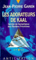 Couverture Service de Surveillance des Planètes Primitives, tome 34 : Les Adorateurs de Kaal Editions Fleuve (Noir - Anticipation) 1994