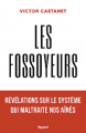 Couverture Les fossoyeurs Editions Fayard 2022