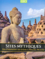 Couverture Sites mythiques : Des pyramides de Gizeh au Machu Picchu Editions GEO 2017