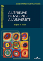 Couverture À l'épreuve d'enseigner à l'université : Enquête en France Editions Peter Lang 2019