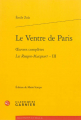 Couverture Le ventre de Paris Editions Garnier (Classiques) 2014