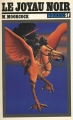 Couverture La Légende de Hawkmoon, tome 1 : Le Joyau noir Editions JC Lattès (Titres SF) 1979
