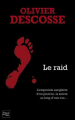 Couverture Le raid Editions 12-21 (Grands détectives) 2011