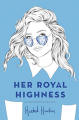 Couverture Her Royal Highness Editions Penguin books 2020