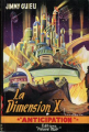 Couverture Cycle Jean Kariven, tome 02 : La dimension X Editions Fleuve (Noir - Anticipation) 1953