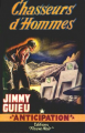 Couverture Chasseurs d'hommes Editions Fleuve (Noir - Anticipation) 1960
