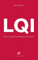 Couverture LQI : Notre Langue Quotidienne Informatisée Editions Les Belles Lettres 2022