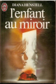 Couverture L'enfant au miroir Editions J'ai Lu 1984