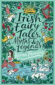 Couverture Irish Fairy Tales: Myths and Legends Editions Scholastic (Twisted Tales) 2020