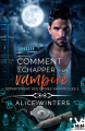 Couverture Département des crimes vampiriques, tome 2 : Comment échapper à un vampire Editions MxM Bookmark (Romance) 2022