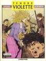 Couverture Tendre Violette (N&B), tome 1 : Tendre Violette Editions Casterman (Les romans (à suivre)) 1982