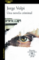 Couverture Un roman mexicain Editions Alfaguara 2018