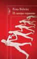 Couverture El cuerpo expuesto Editions Alfaguara 2013