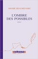 Couverture L'ombre des possibles Editions Indigraphe 2021