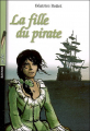 Couverture La Fille du pirate Editions Bayard (Poche) 2004