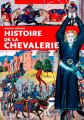 Couverture Histoire de la Chevalerie Editions Ouest-France 2014