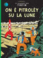 Couverture Les aventures de Tintin, tome 17 : On a marché sur la lune Editions Casterman 2004