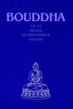 Couverture Bouddha : vie et oeuvre du précurseur en Inde Editions Françaises du Graal 2000