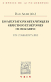 Couverture Les méditations métaphysiques : Objections et réponses de Descartes Editions Vrin 2019